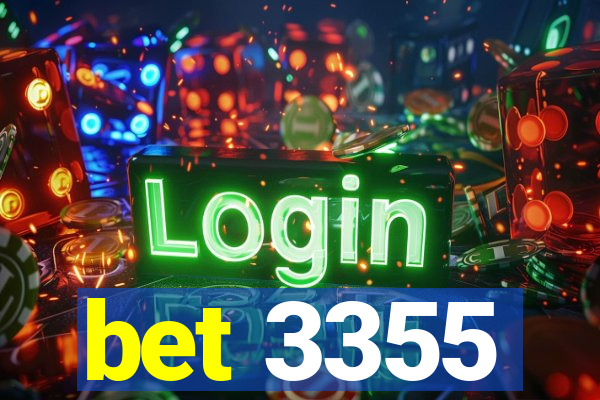 bet 3355